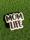 Mom Life Bogg Charm